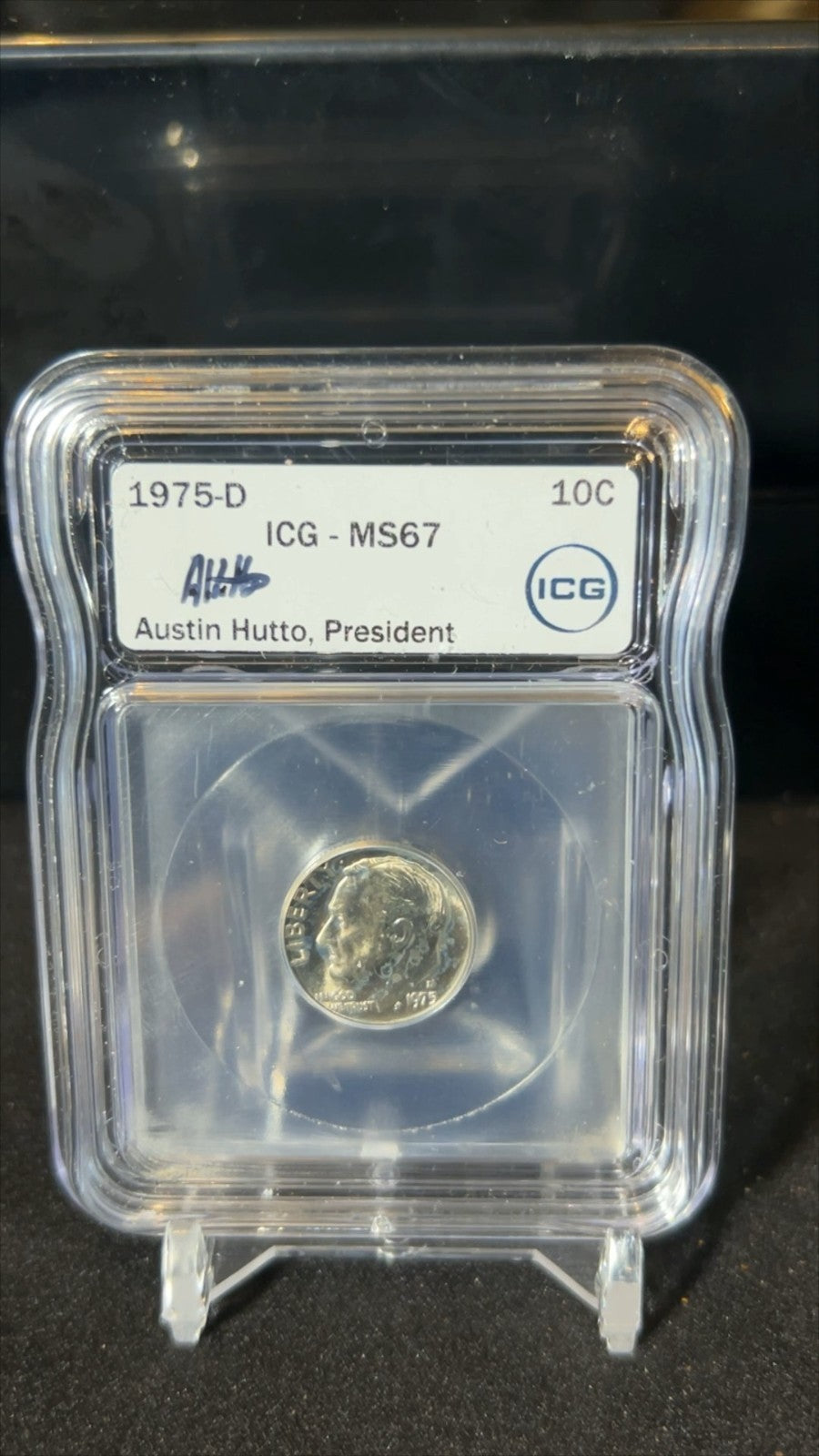 1975 D Roosevelt Dime ICG MS-67 FB - Low Pop, AUSTIN HUTTO SIGNED